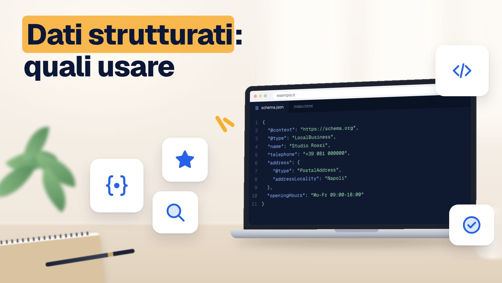 Illustrazione: codice JSON-LD con i dati strutturati di un'attività locale e risultato di ricerca con stelle